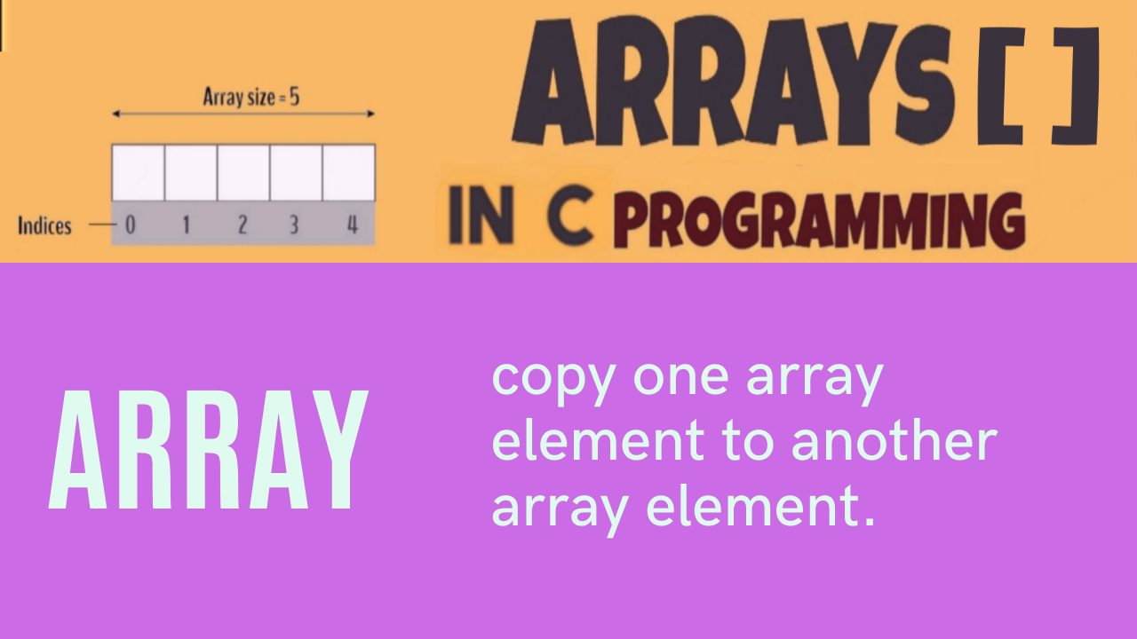 c-program-to-copy-elements-from-one-array-to-another